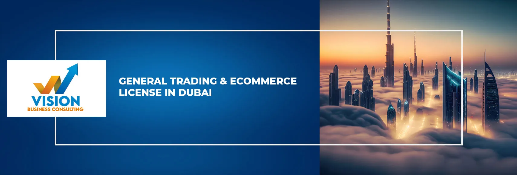 general trading license, ecommerce license in dubai, general trading in dubai